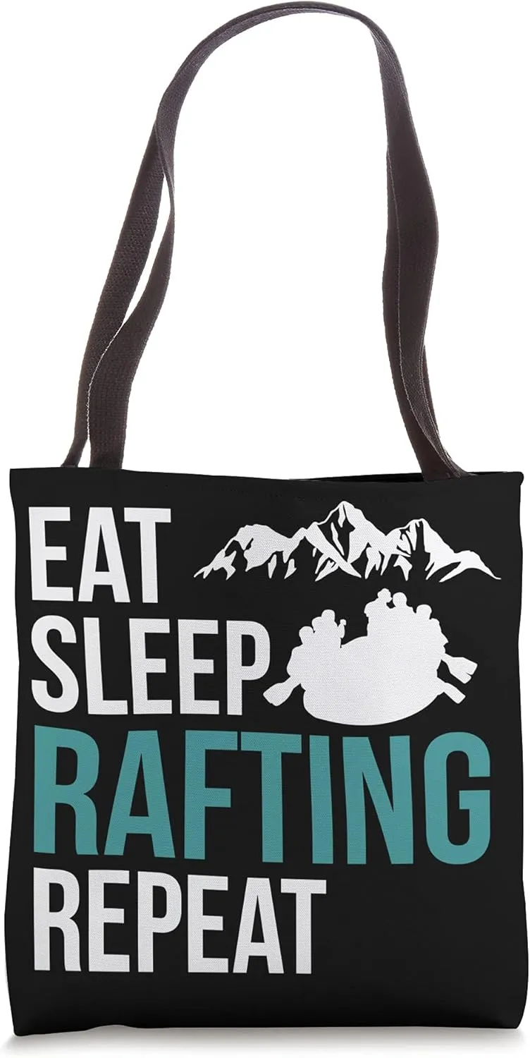 Eat Sleep Rafting Boat Rafter Rowing Canoe River Tote Bag