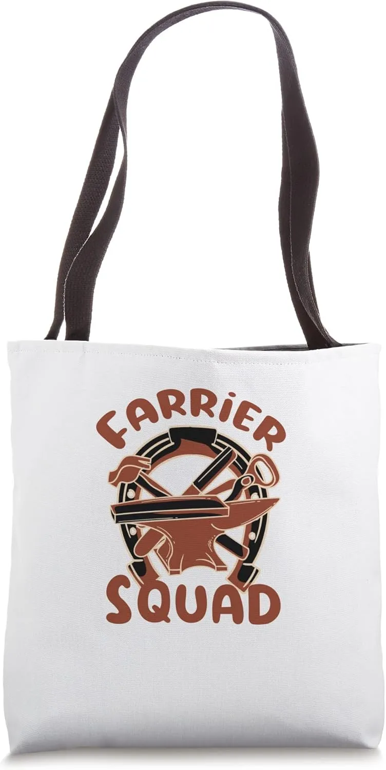 Farrier Squad Funny Saying Metalworker Horse Hooves Tote Bag