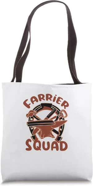 Farrier Squad Funny Saying Metalworker Horse Hooves Tote Bag