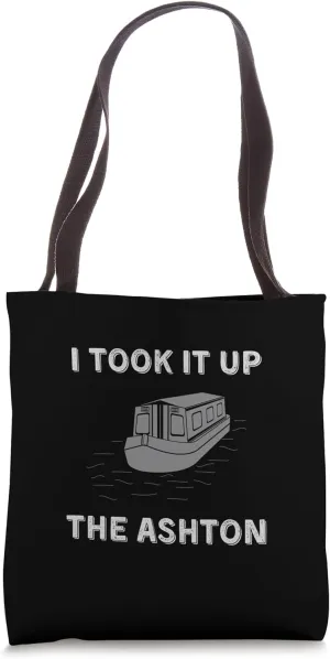 Funny Vintage Narrowboat Canal Barge Boaters Up The Ashton Tote Bag