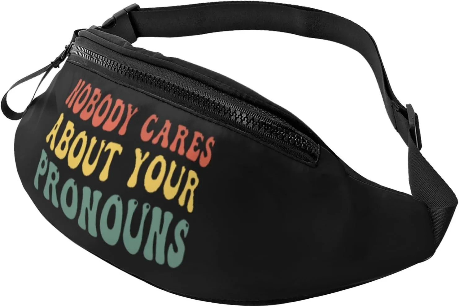 Nobody Cares About Your Pronouns Waist Bag Men's and Women's Adjustable Travel Chest Pack Outdoor Running Waist Bag