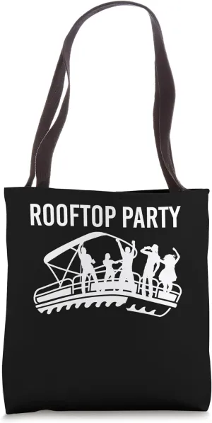 Rooftop Party Pontoon Party Tote Bag