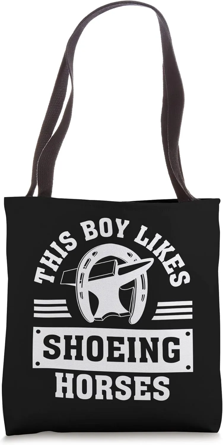 Shoeing Horses Funny Saying Hoof Farrier Tote Bag