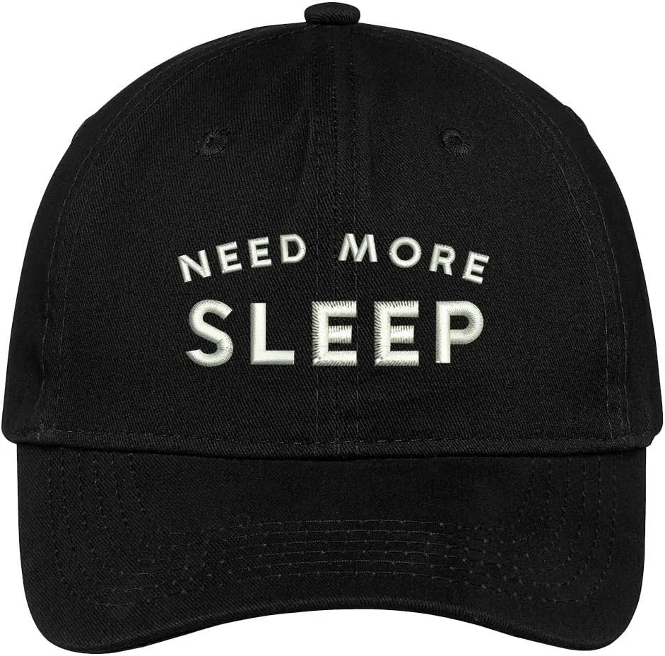 Trendy Apparel Shop Need More Sleep Embroidered Cap Premium Cotton Dad Hat
